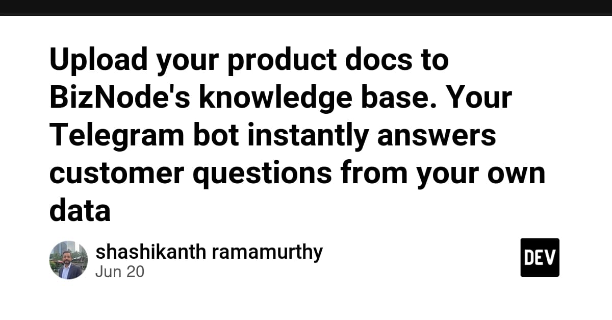Upload your product docs to BizNode's knowledge base. Your Telegram bot instantly answers customer questions from your own data